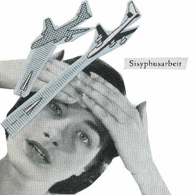 03. Sisyphusarbeit