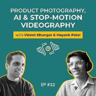 Mayank Patel on Product Photography, AI & Stop-Motion Videography | PhotoSynthesis | IndieVisual