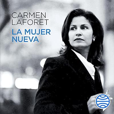 La mujer nueva (Audiolibro) | Prueba Gratis
