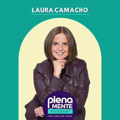 #28 - De Vivir un Burnout a Vivir de Prevenirlo con Laura Camacho