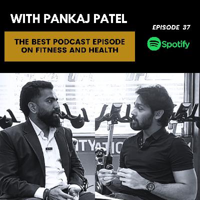 The Best Podcast Episode on Men's Fitness and Health The Best Podcast Episode on Men's Fitness and Health