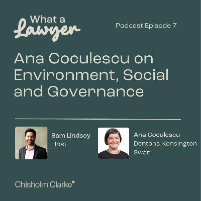 S1, E07 - Ana Coculescu on Environmental, Social and Governance
