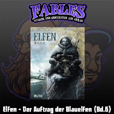 Ep. 6: Elfen - Der Auftrag der Blauelfen (Bd.6) Ep. 6: Elfen - Der Auftrag der Blauelfen (Bd.6)