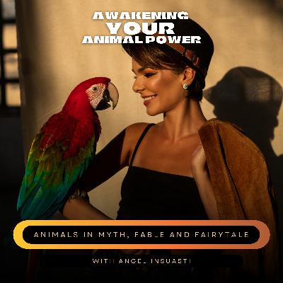 Animals in Myth, Fable and Fairytale