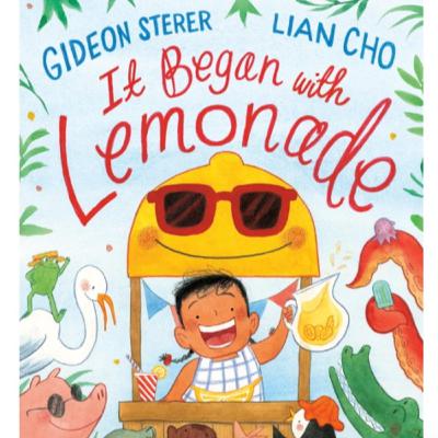 It Began with Lemonade