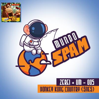 Zerei + Um 005: Donkey Kong Country (SNES)