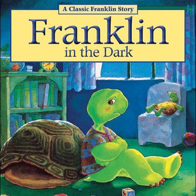 Franklin in the Dark | Paulette Bourgeois & Brenda Clark