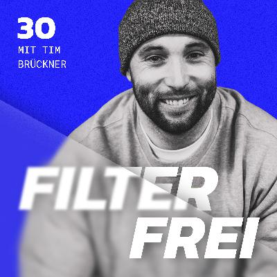 #30 Tim Brückner - Ein Herz aus Sport und Musik