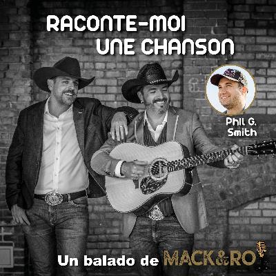Raconte-moi une chanson - Émission 21 - Phil G. Smith