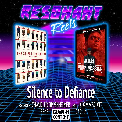 Silence to Defiance: The Silent Revolution (2018) & Judas and the Black Messiah (2021)