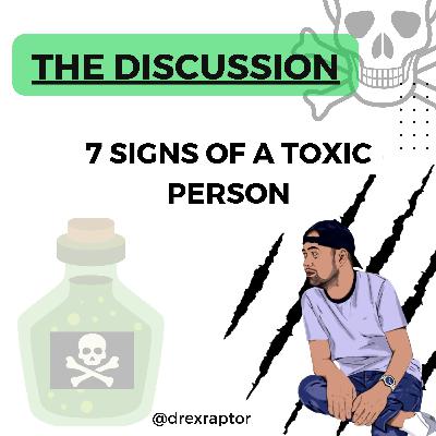 7 Signs of a Toxic Person