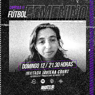 Amateur - Capitulo 11 - Fútbol Femenino