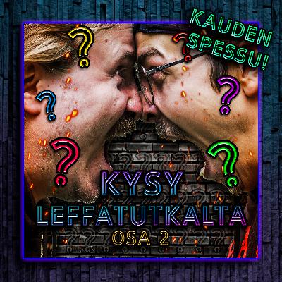 Jakso 153 - Kysy Leffatutkalta osa 2 (KAUSI PÄÄTTYY!)