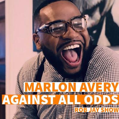 The Rob Jay Show - Marlon Avery