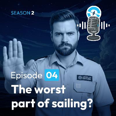 The Ocean Sailor Podcast Season 2, Ep4 - Dealing with Customs around the world - Is this the worst part of sailing?