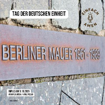 Tag der Deutschen Einheit (3.10.2025)