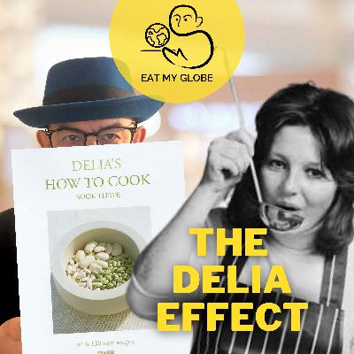 Delia Smith: The Delia Effect