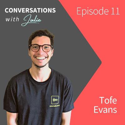 The story of a Mental Health First Aider - Tofe Evans | Episode 11