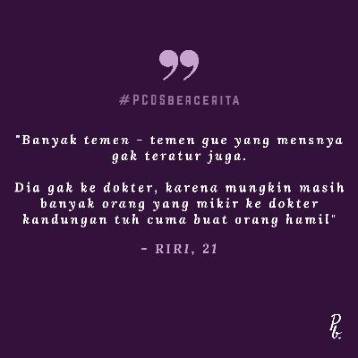 Eps. 4: Cerita Riri - Self-Diagnose yang Berujung Insecure Eps. 4: Cerita Riri - Self-Diagnose yang Berujung Insecure