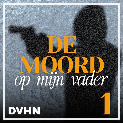 1. Papa is dood - De Moord Op Mijn Vader 1. Papa is dood - De Moord Op Mijn Vader