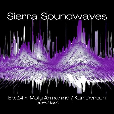 Sierra Soundwaves Episode 14 with Karl Denson