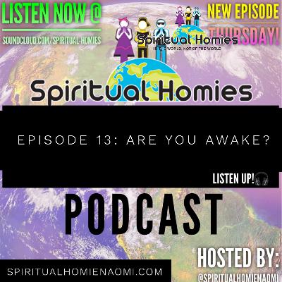 Episode 13 : Are You Awake!?