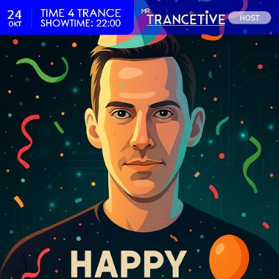 Time4Trance 463 - Part 2 (Mixed by Mr. Trancetive) [RTV Lansingerland 24-10-2025]