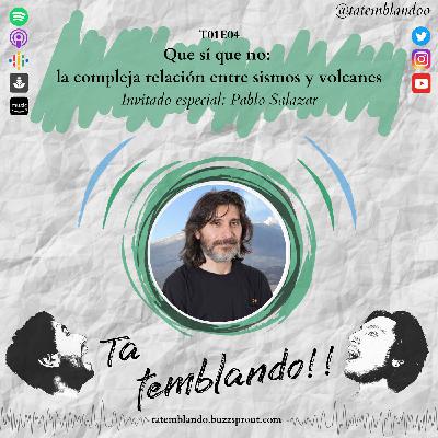 T1E4 - Que sí que no: la compleja relación entre sismos y volcanes