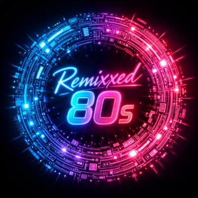 Remixxed 80s