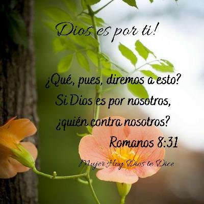 Dios es por ti! 🍃