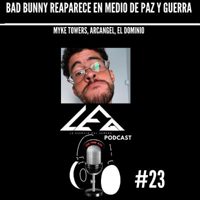 Bad Bunny Reaparece En Medio De Paz Y Guerra # 23