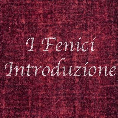 Episodio 1 - Fenici, introduzione