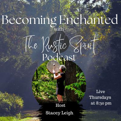 Becoming Enchanted with The Rustic Spirit S2E5 - Maine Paranormal and Horror Con Becoming Enchanted with The Rustic Spirit S2E5 - Maine Paranormal and Horror Con