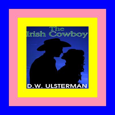 $BOOK^ The Irish Cowboy [PDF EPuB AudioBook Ebook]