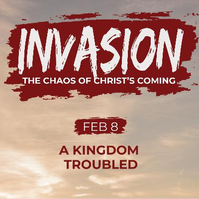 A Kingdom Troubled