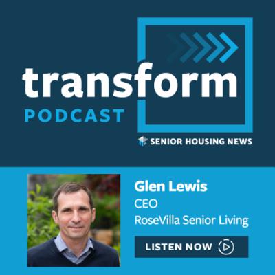Glen Lewis, CEO, RoseVilla Senior Living