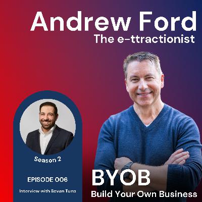 S2 Episode 6. BYOB with Andrew Ford - Sevan Tuna