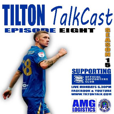 Tilton TalkCast Episode 8 Season 15 Tilton TalkCast Episode 8 Season 15