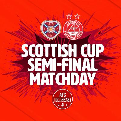 Scottish Cup Semi-Final Matchday - Hearts