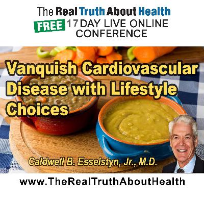 Vanquishing Cardio Vascular Disease Vanquishing Cardio Vascular Disease