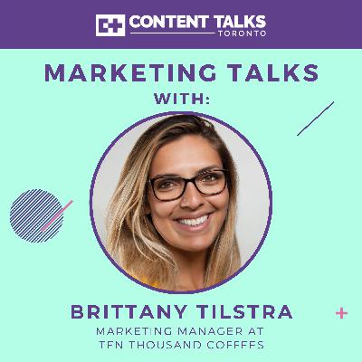 Ep. 8 - Learning to Network w/ Ten Thousand Coffee's Brittany Tilstra