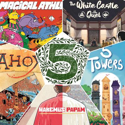 Episode 167: Magical Athlete, Ahoy: Rivals & Renegades, Ahoy: Fang & Fortune, 5 Towers, The White Castle Duel, Habemus Papam Episode 167: Magical Athlete, Ahoy: Rivals & Renegades, Ahoy: Fang & Fortune, 5 Towers, The White Castle Duel, Habemus Papam