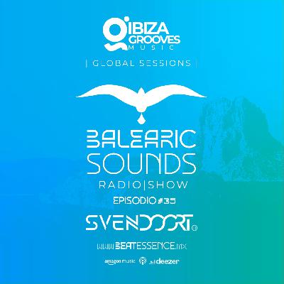 Balearic Sounds Episodio #35 by SvenDoort.