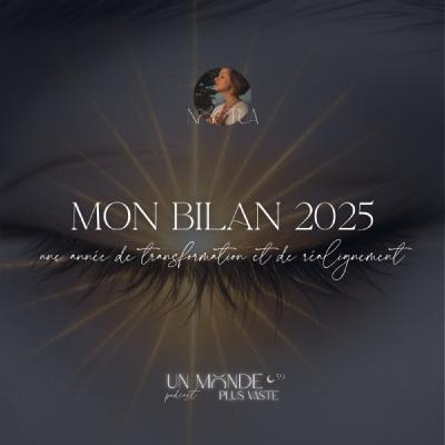Mon bilan 2025 : une année de transformation et de réalignement Mon bilan 2025 : une année de transformation et de réalignement