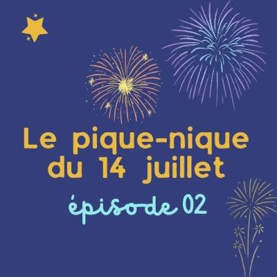 FR - Le pique-nique du 14 juillet