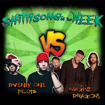Imagine Dragons VS Twenty One Pilots