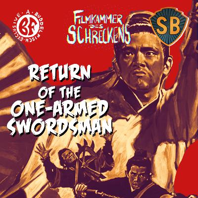 SHAWSCOPE: Return of the One-Armed Swordsman (1969)