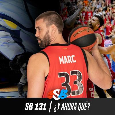 Sonido Basket #131 - ¿Y ahora qué?