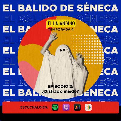 ¿Disfraz o miedo?