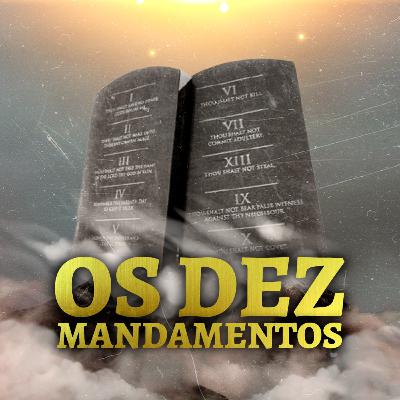 Os 10 mandamentos #03: Nenhum ídolo - Pr. Emanuel Uchôa